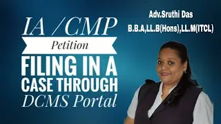 IA / CMP Petition filing through DCMS Portal 