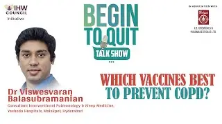 Best vaccines to prevent COPD | Dr. Viswevaran Balasubramanian