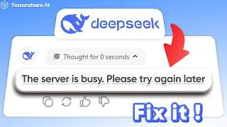 DeepSeek Server Busy Error | Comprehensive Guide with 9 Fixes