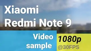 Xiaomi Redmi Note 9 1080p@30fps ultra-wide video sample