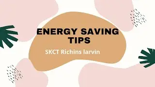 Save Energy Tips on #EarthDay2020 #green9campaign G9ECC60 by SKCT  Richins Larvin