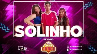 Solinho - Kevinho | Divisa Dance - Coreografia
