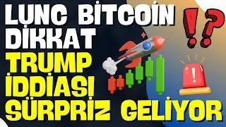 LUNC BTC TRUMP CLAIM: A SURPRISE IS COMING, PAY ATTENTION!