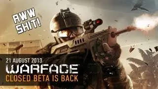 WARFACE Closed BETA Returns August 21st!