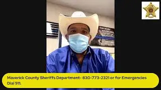 Maverick County Sheriff Report