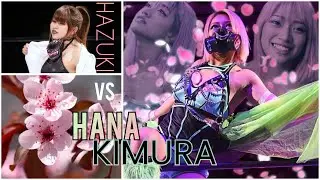 Hazuki vs Hana Kimura / Bat For Lashes