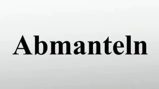 Abmanteln