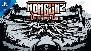 Nongunz: Doppelganger Edition - Announce Trailer | PS4