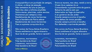 Canção Bandeirantes do Ar | FAB
