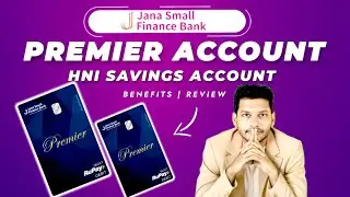 Jana Small Finance Bank Premier Saving Account Benefits | FREE RuPay Select Debit Card,Lounge,Locker