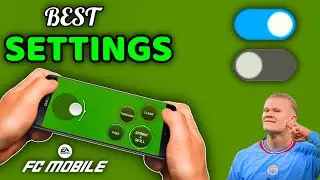 Best SETTINGS (gameplay, controls, graphics) to WIN | EA FC MOBILE 25