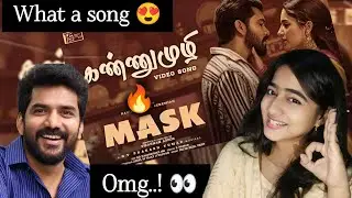 Kannumuzhi Song Reaction 🔥 | Mask &ndash; First Impressions & Review