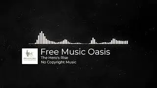 The Hero's Rise | No Copyright R&B Music | Epic Intense Dramatic Soundtrack