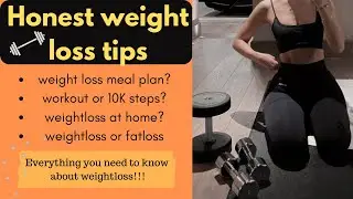 Honest weight loss tips that actually work! #weightlosstips #weightlosstipsthatwork #weightloss