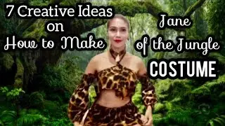 7 Creative Ideas on How to Upcycle Clothes DIY Jane of the Jungle Costume @C-Hauz of Creativity