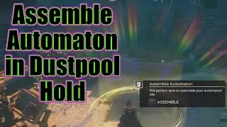 Assemble Automaton in Dustpool Hold Workshop | Automaton Assemble | Spellbreak Season 3
