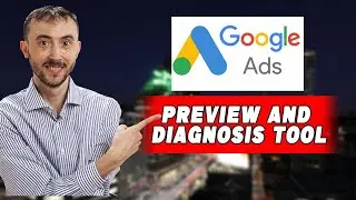 Google's AD Preview And Diagnosis Tool - Why Not To Put Too Much Stock Into It & What's MUCH Better