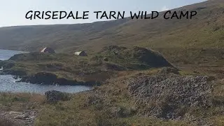 GRISEDALE TARN WILD CAMP via Hellvelyn (TRIPLE TARN TREK)