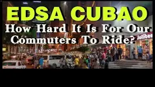 Edsa Cubao Rush Hour Night Walk | Manila Quezon City July 2022  Philippines.