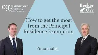 How to get the most from the Principal Residence Exemption? - Financial 15