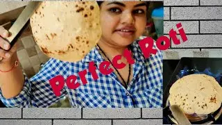 Perfect Roti tips for beginner||Requested video||आसान तरीके से बनाएं रोटी ।