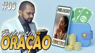 ORAÇÃO PELO MILAGRE FINANCEIRO URGENTE - ELISEU LUSTOSA