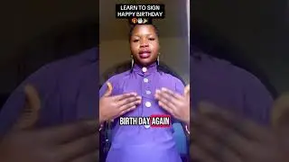 Learn to sign happy birthday #birthday