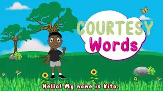 Learn Courtesy Words
