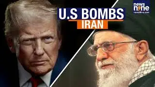 After US Strikes on Iran, World Braces for Tehran's Response | Israel-Iran War | US Bombs Iran