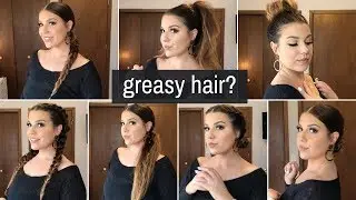 HOW TO STYLE GREASY OILY HAIR!  [7 Easy Hairstyles]