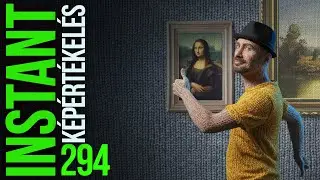 (ÉLŐ!) Instant képértékelés (#294.)