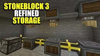 Ep12 Refined Storage - Minecraft StoneBlock 3 Modpack