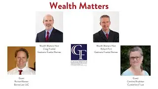 Do I Need a Trust? | Wealth Matters
