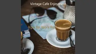 Music for Organic Coffee Bars