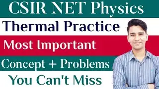 CSIR NET Physical Science | Thermodynamics Problems | Raj Physics Tutorials