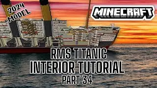 Minecraft: Учебное пособие по интерьеру RMS Titanic (модель 2024 года), часть 34