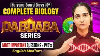 Class 10th Haryana Board Complete Biology Marathon | HBSE Class 10th | PW Science | #Dabdabaseries