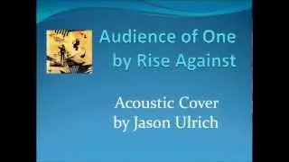 Audience of One Acoustic Cover by Jason Ulrich