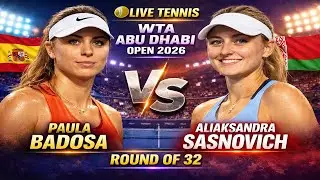 Paula Badosa vs Aliaksandra Sasnovich 🎾LIVE TENNIS WTA ABU DHABI OPEN 2026 | Round Of 32
