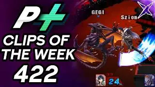 Project Plus Clips of the Week Episode 422