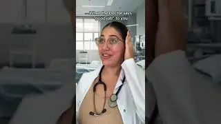 When the Dr says 