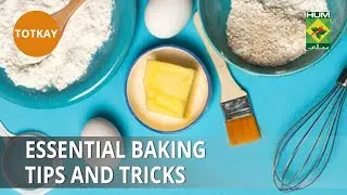 Essential Baking Tips and Tricks | Totkay | Masala TV