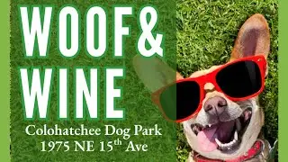 Woof & Wine Brings Pups, People, and Pours to Colohatchee Dog Park, January 8