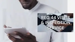 Regulation 44 Inspection Visit Service from Holistic Approach Ltd