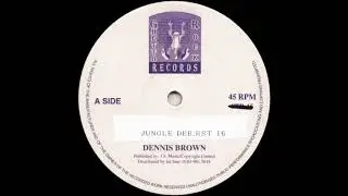 Dennis Brown - Jungle Deb (Mix 2)