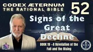 The Collapse of Morality and the Rise of Decay | Codex &AElig;ternum