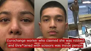 Eurochange worker who claimed she was robbed and thre*tened with scissors was inside person #crime