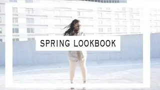 Spring LookBook 2016 (For The Girly Minimalist)