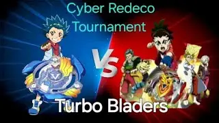 Beyblade burst rivals | cyber redeco tournament | Valt vs turbo bladers