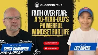 10-Year-Old Drops Life-Changing Wisdom on Faith, Failure & Mindset